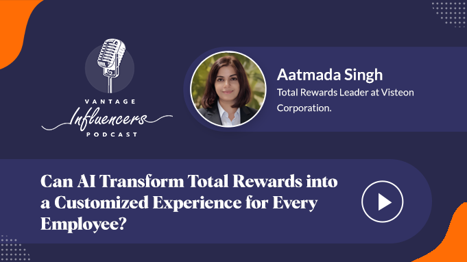 Can AI Transform Total Rewards into a Customized Experience for Every Employee?
