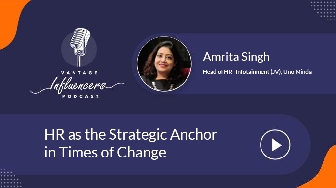 HR As The Strategic Anchor In Times Of Change