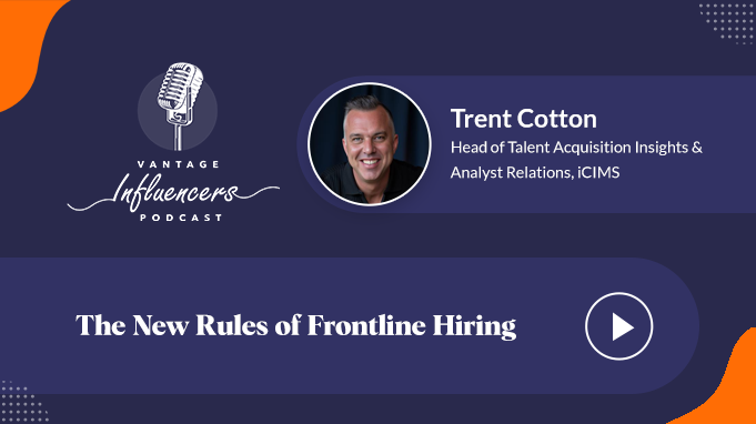 The New Rules of Frontline Hiring