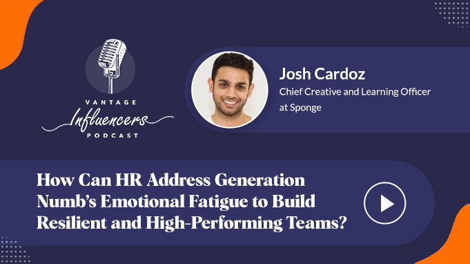 How Can HR Address Generation Numb’s Emotional Fatigue to Build Resilient and High-Performing Teams?