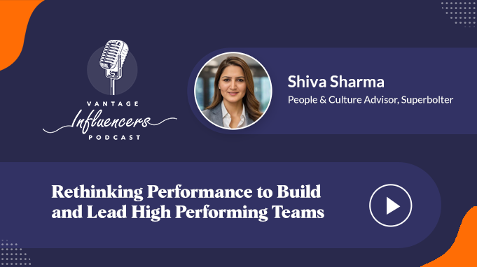 Rethinking Performance to Build and Lead High Performing Teams
