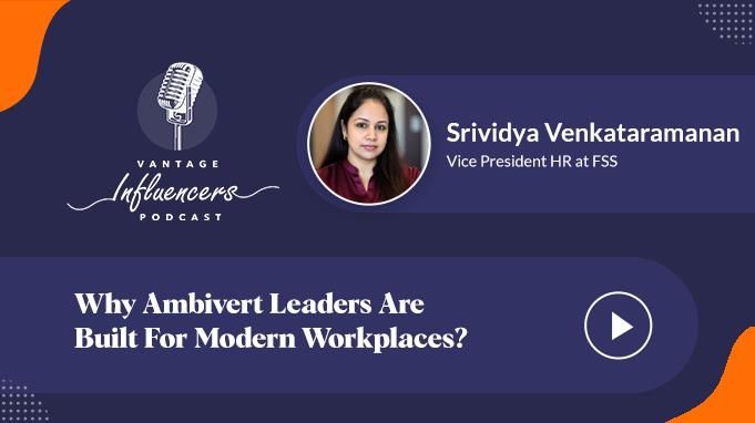 Why Ambivert Leaders Are Built For Modern Workplaces?